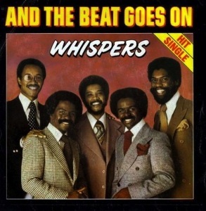 Whispers - And The Beat Goes On